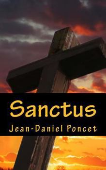 Paperback Sanctus: roman [French] Book