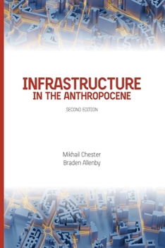Paperback Infrastructure in the Anthropocene: Second Edition Book