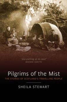 Paperback Pilgrims of the Mist Book