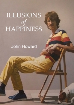 Paperback Illusions of Happiness Book