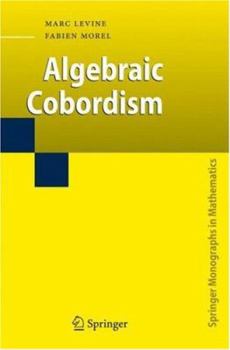 Hardcover Algebraic Cobordism Book