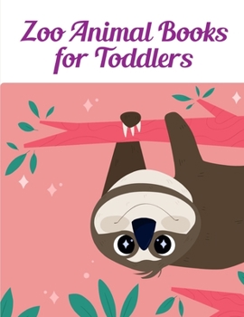 Zoo Animal Books for Toddlers: coloring book for adults stress relieving designs (Animal Art Therapy)