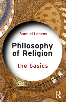 Paperback Philosophy of Religion: The Basics Book