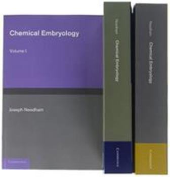 Paperback Chemical Embryology 3 Volume Set Book