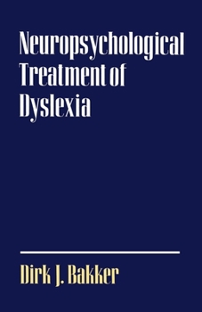 Paperback Neuropsychological Treatment of Dyslexia Book