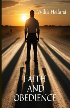 Paperback Faith and Obedience Book