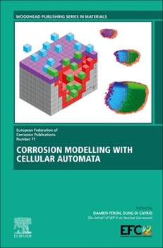 Hardcover Corrosion Modelling with Cellular Automata: Volume 71 Book