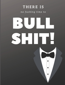 2020-2022 Three 3 Year Planner There Is No Fucking Time To Bullshit Monthly Calendar Gratitude Agenda Schedule Organizer: 36 Months Calendar; ... Notes, Julian Dates & Inspirational Quotes