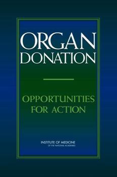 Paperback Organ Donation: Opportunities for Action Book