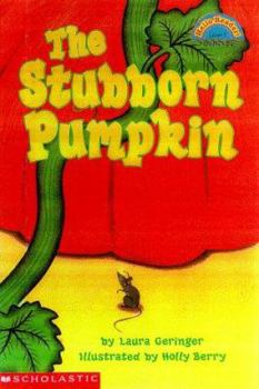Paperback Stubborn Pumpkin, the (Level 3) Book