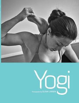Paperback Yogi - Photographs By Glenn Larsen Book