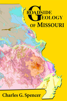 Paperback Roadside Geology of Missouri Book