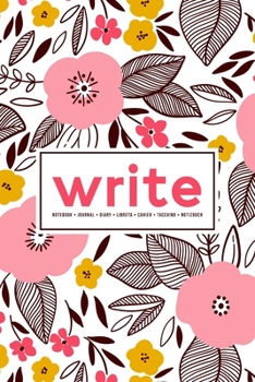 Paperback Write: Notebook Journal Diary Libreta Cahier Taccuino Notizbuch: 110 Pages for Writing, Drawing, Sketching & Organizing: Pink Book