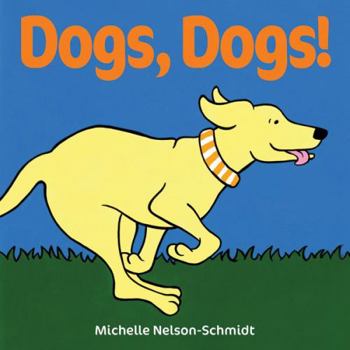 Paperback Dogs, Dogs! Book