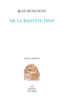 Paperback de la Restitution: La Pensee Juridico-Politique Et Juridico-Economique de Duns Scot [French] Book