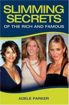 Paperback Slimming Secrets of the Rich and Famous Book