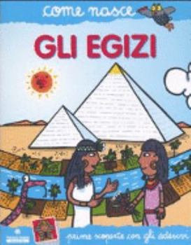 Paperback Gli egizi. Con adesivi [Italian] Book