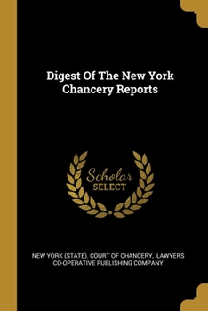 Paperback Digest Of The New York Chancery Reports Book