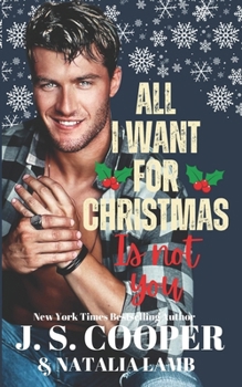 Paperback All I Want For Christmas Is Not You Book