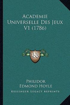 Paperback Academie Universelle Des Jeux V1 (1786) [French] Book