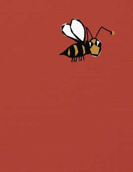 Notebook: 8.5 x 11 inches, lined paper, 110 pages (bee notebook/journal/composition book).