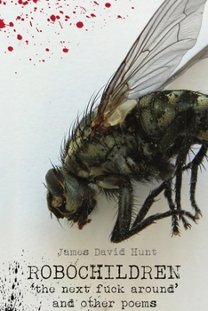 Paperback RoboChildren: 'The Next Fuck Around' and Other Poems Book