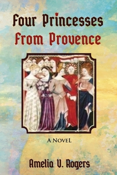 Paperback Four Princesses from Provence Book