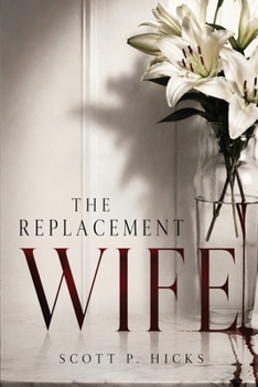 Paperback The Replacement Wife Book