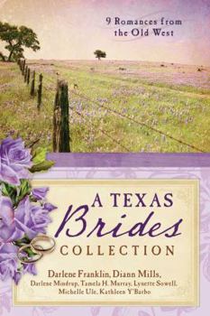 Paperback The Texas Brides Collection: 9 Complete Stories Book