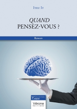 Paperback Quand pensez-vous ? [French] Book