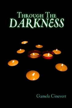Paperback Through the Darkness Book