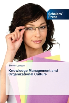 Paperback Knowledge Management and Organizational Culture Book