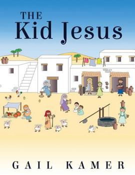 Paperback The Kid Jesus Book