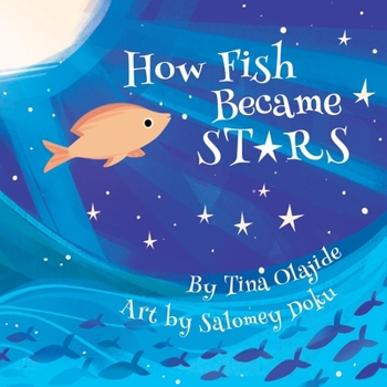 Paperback How Fish Became Stars Book