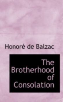 Paperback The Brotherhood of Consolation Book