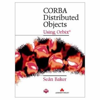Hardcover Corba Distributed Objects: Using Orbix Book