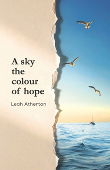 Paperback A sky the colour of hope Book