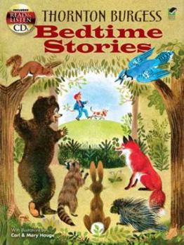 Paperback Thornton Burgess Bedtime Stories [With 2 CDs] Book