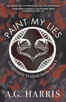 Paperback Paint My Lies Book