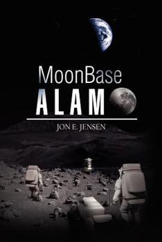 Paperback Moonbase Alamo Book