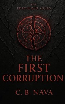 Hardcover The First Corruption Book