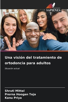 Paperback Una visión del tratamiento de ortodoncia para adultos [Spanish] Book