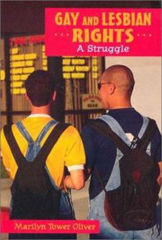 Library Binding Gay and Lesbian Rights: A Struggle Book