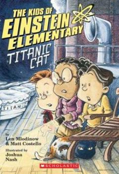 Paperback Kids of Einstein Elementary #2: Titanic Cat Book