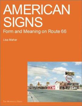 Paperback American Signs: Form and Meaning on Route 66 Book