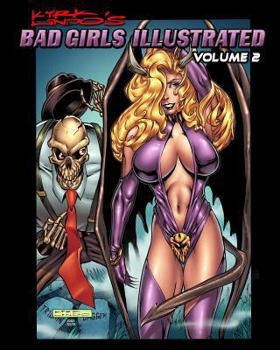 Paperback Kirk Lindo's BAD GIRLS ILLUSTRATED V2 Book