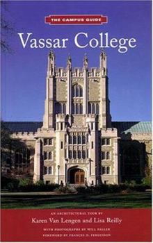 Paperback Vassar College: An Architectural Tour Book