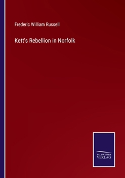 Paperback Kett's Rebellion in Norfolk Book