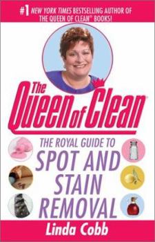 Mass Market Paperback The Royal Guide to Spot and Stain Removal Book