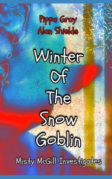 Paperback Winter of the Snow Goblin Book